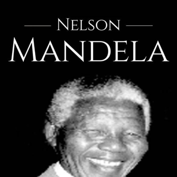 Nelson Mandela: A Life from Beginning to End by Henry Freeman - Picture 1 of 1